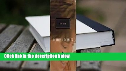 Full version  The House of the Spirits Complete