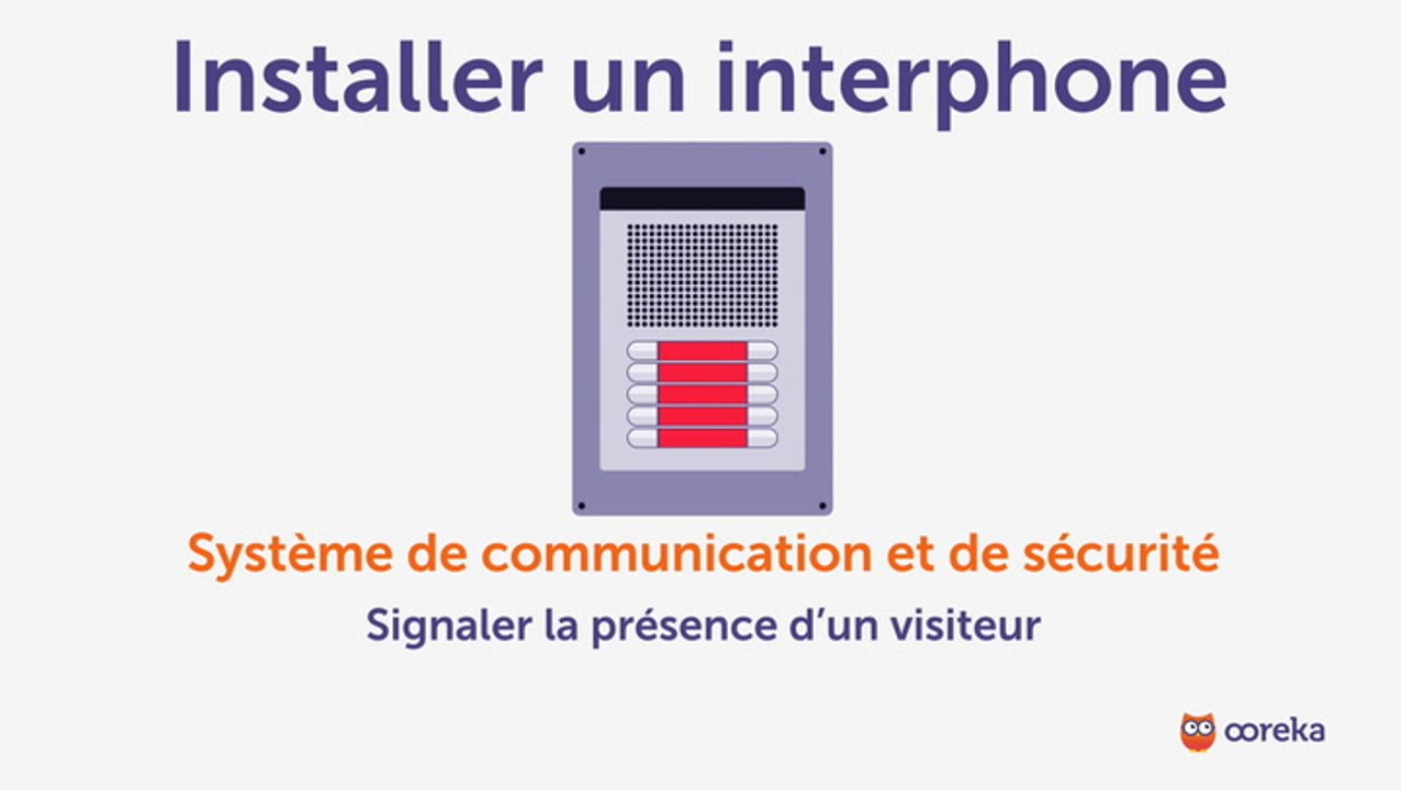 Installer un interphone