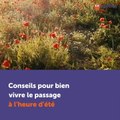 Conseils pour bien vivre le passage à l'heure d'été
