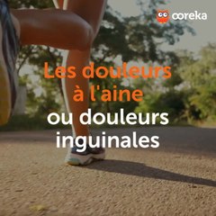Douleurs à l'aine