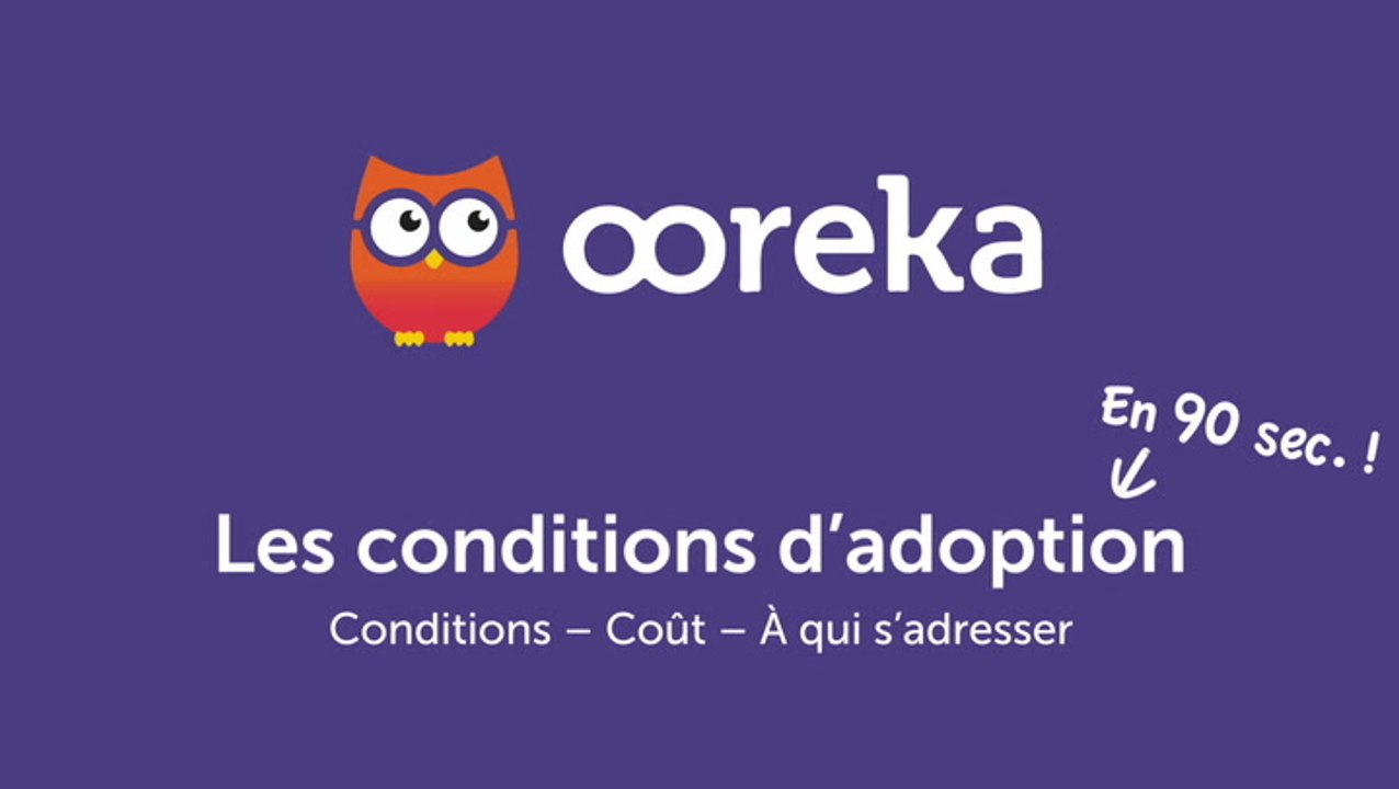 Les conditions d'adoption