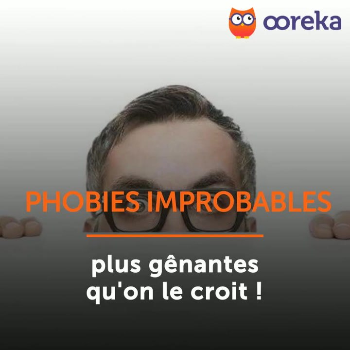 Phobies improbables