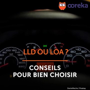 LLD ou LOA conseils pour bien choisir