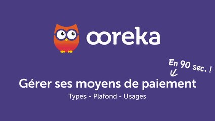 Moyens de paiement : types et plafonds