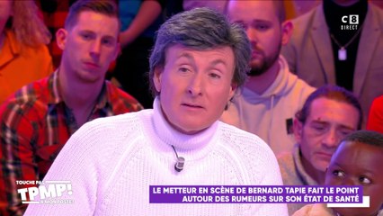 Philippe Hersen, metteur en scène de Bernard Tapie revient sur sa santé : "Il est très fatigué"