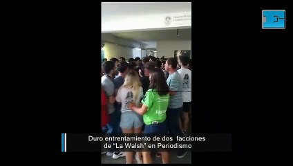 Dos facciones de “La Walsh” se enfrentaron y se resiente la conducción de Periodismo