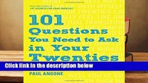 Popular 101 Questions You Need to Ask in Your Twenties - Paul Angone