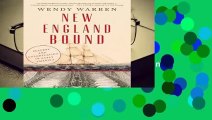 Popular New England Bound: Slavery and Colonization in Early America - Wendy Warren