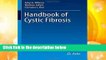 Full version  Handbook of Cystic Fibrosis  For Free
