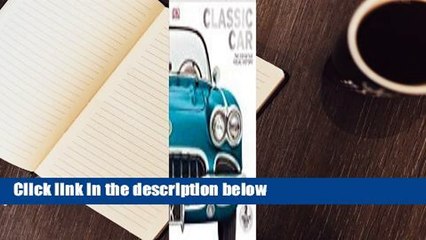 Full version  Classic Car: The Definitive Visual History  For Kindle