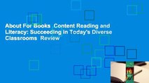 About For Books  Content Reading and Literacy: Succeeding in Today's Diverse Classrooms  Review