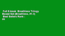 Full E-book  Breathless Trilogy Boxed Set (Breathless, #1-3)  Best Sellers Rank : #4