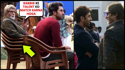 Amitabh Bachchan HUGE RESPECT For Ranbir Kapoor, Needs 4 Chairs To Match Ranbir's Talent