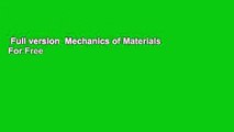 Full version  Mechanics of Materials  For Free
