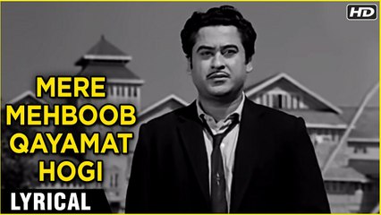 Mere Mehboob Qayamat Hogi Lyrical Video Song For Bollywood Classic converted