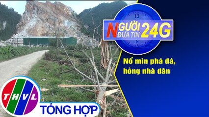 Người đưa tin 24G (6g30 ngày 27/02/2020)