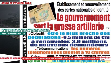 Le Titrologue du 27 Février 2020 : Etablissement et renouvellement des CNI, lLe gouvernement sort la grosse artillerie