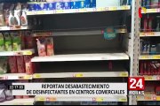El temor al coronavirus comienza a agotar productos desinfectantes en centros comerciales de Perú