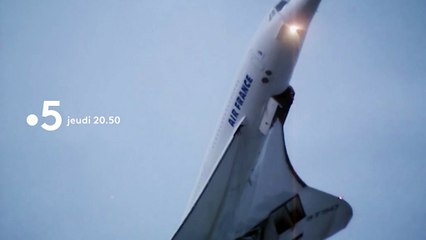 [BA] Concorde, le rêve supersonique - 05/03/2020