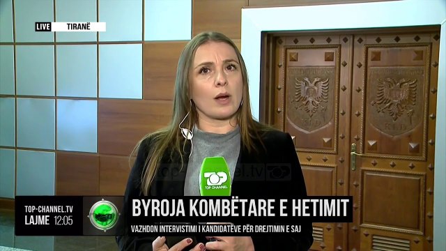 Byroja Kombëtare e Hetimit/ Vazhdon intervistimi i kandidatëve për drejtimin e saj