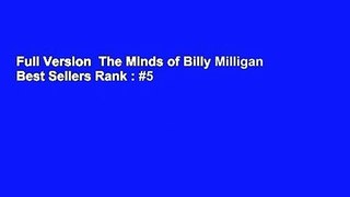 Full Version  The Minds of Billy Milligan  Best Sellers Rank : #5