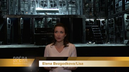 ITW Elena Bezgodkova Lisa LA DAME DE PIQUEPIOTR ILITCH TCHAÏKOVSKI