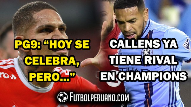 PAOLO GUERRERO HABLÓ TRAS CLASIFICAR AL INTER | CALLENS Y SU RIVAL PARA LOS 4TOS DE CONCACHAMPIONS