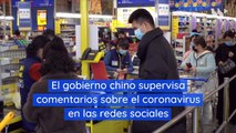 El gobierno chino supervisa comentarios sobre el coronavirus en las redes sociales