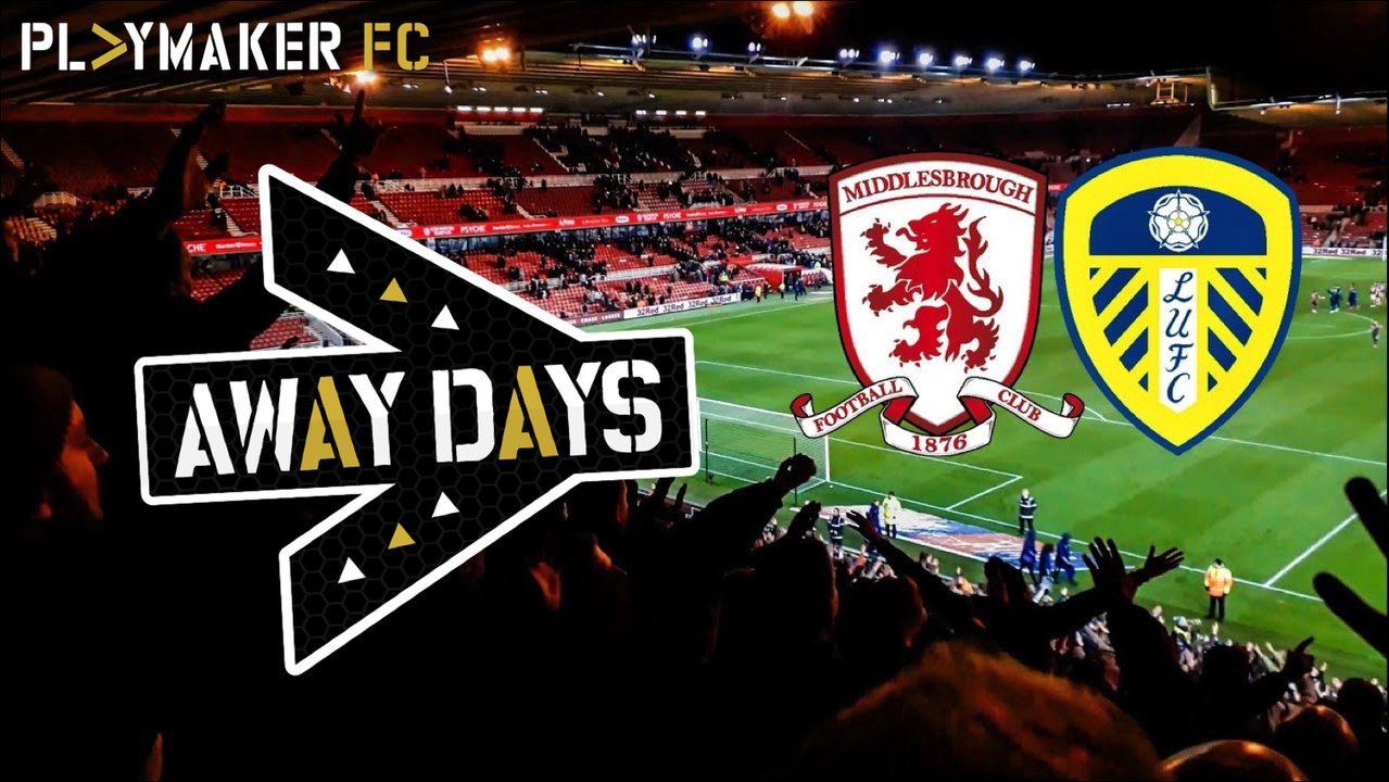 Away Days | Middlesbrough 0-1 Leeds: 4,500 Leeds fans going absolutely mental