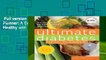 Full version  The Ultimate Diabetes Meal Planner: A Complete System for Eating Healthy with