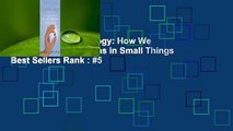 Full Version  Quirkology: How We Discover the Big Truths in Small Things  Best Sellers Rank : #5