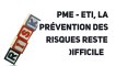 PME - ETI, la prévention des risques reste difficile