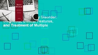 Dissociative Identity Disorder: Diagnosis, Clinical Features, and Treatment of Multiple