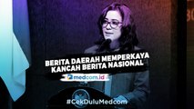 CEO Medcom.id: Berita Daerah akan Semakin Memperkaya Kancah Berita Nasional