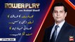 Power Play | Arshad Sharif  | ARYNews | 27 February 2020