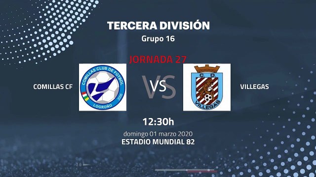 Previa partido entre Comillas CF y Villegas Jornada 27 Tercera División