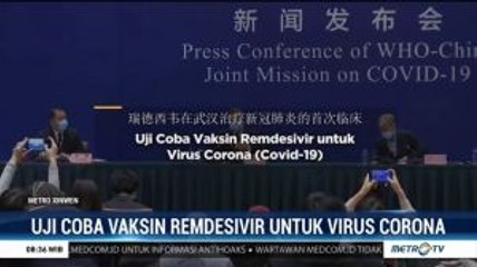 Uji Coba Vaksin Remdesivir untuk Atasi Virus Covid-19