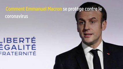 Comment Emmanuel Macron se protège contre le coronavirus