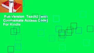 Full Version  Teach2 [with Coursemate Access Code]  For Kindle