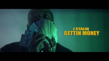 J Stalin "Gettin Money"