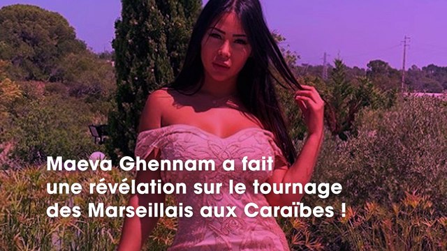 Maeva Ghennam : en larmes, elle se confie sur cet instant qui l'a bouleversée dans Les Marseillais