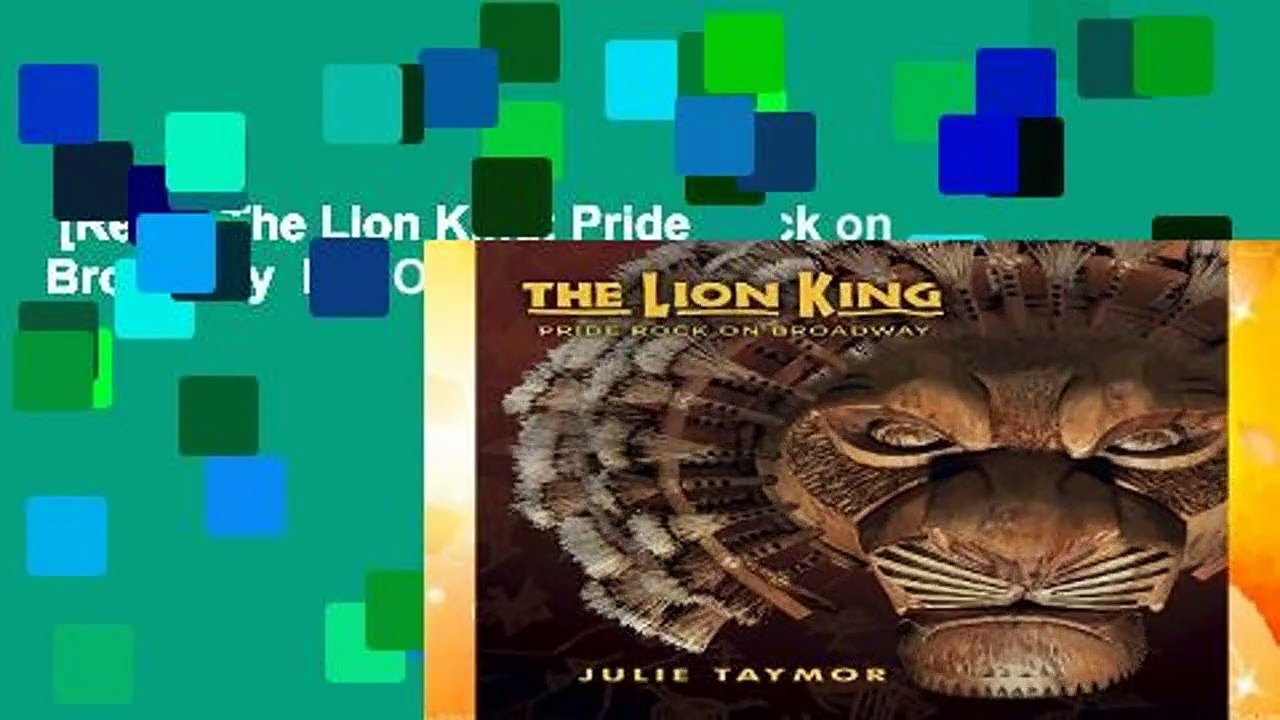 [Read] The Lion King: Pride Rock on Broadway  For Online
