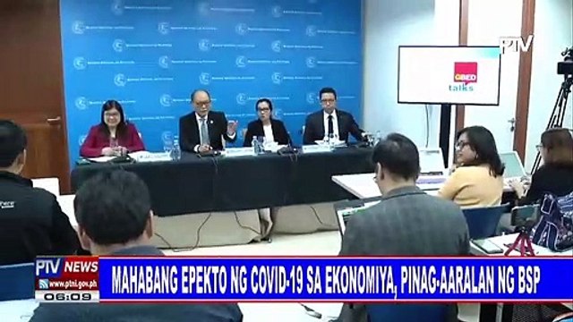 Mahabang epekto ng COVID-19 sa ekonomiya, pinag-aaralan ng BSP