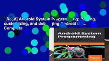[Read] Android System Programming: Porting, customizing, and debugging Android HAL Complete