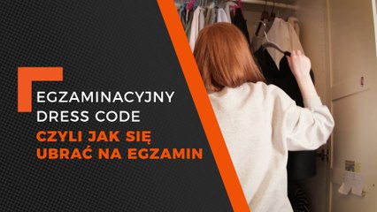 Jak się ubrać na egzamin?