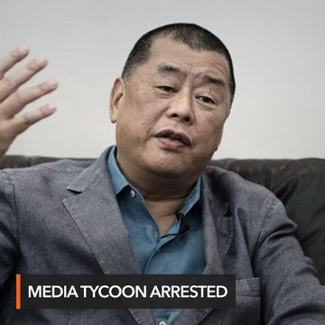 Hong Kong media tycoon Jimmy Lai arrested over pro-democracy rally