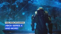 This Week in Gaming: Xbox Series X, esports market and more!