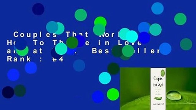 Couples That Work: How To Thrive in Love and at Work Best Sellers Rank : #4