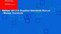 Review  NYCTA Graphics Standards Manual - Manual Standards