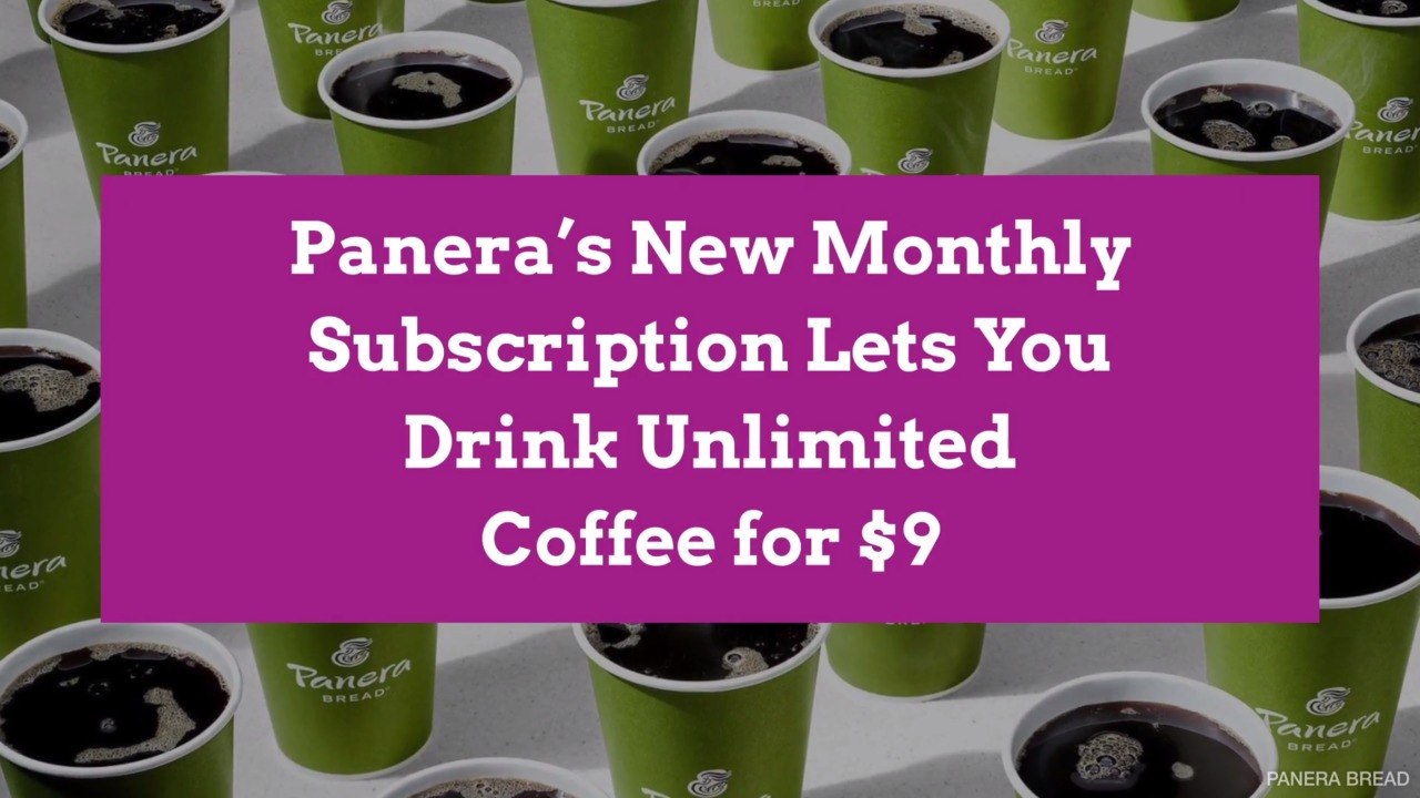 Panera’s New Monthly Subscription Lets You Drin...